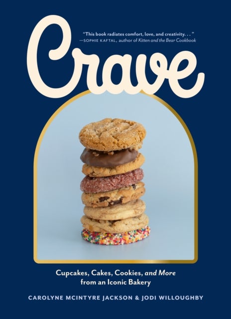 Crave - Cupcakes, Cakes, Cookies, and More from an Iconic Bakery