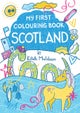 My First Colouring Book: Scotland
