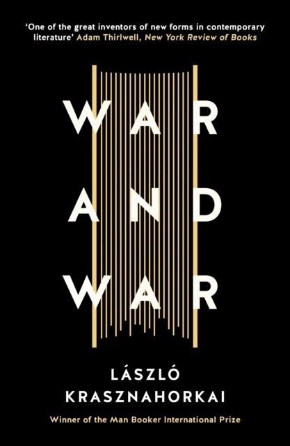 War and War - Winner of the Nobel Prize in Literature 2025