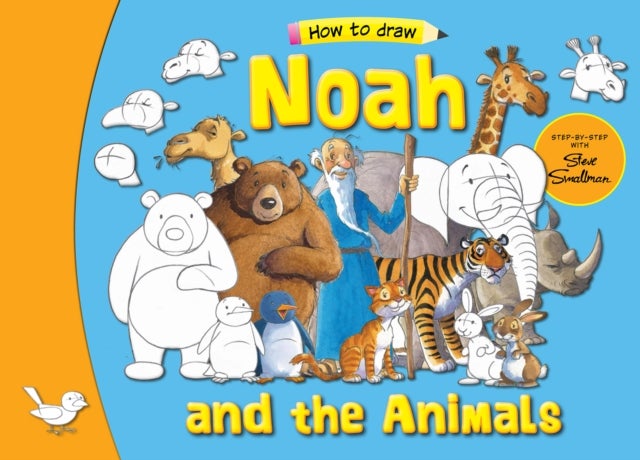Noah and the Animals - Step by Step with Steve Smallman