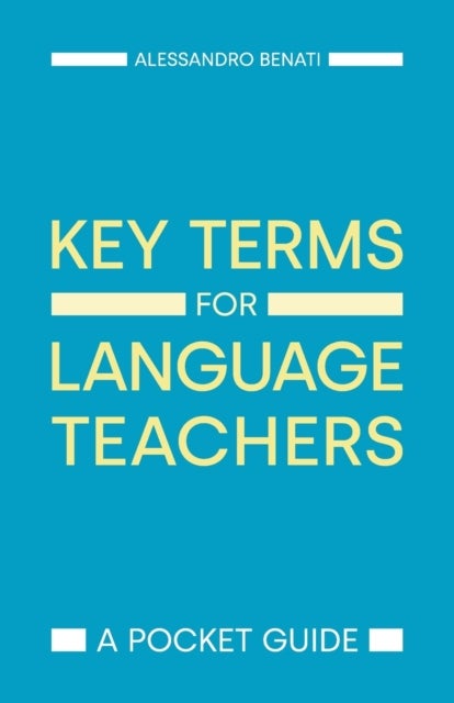 Key Terms for Language Teachers - A Pocket Guide
