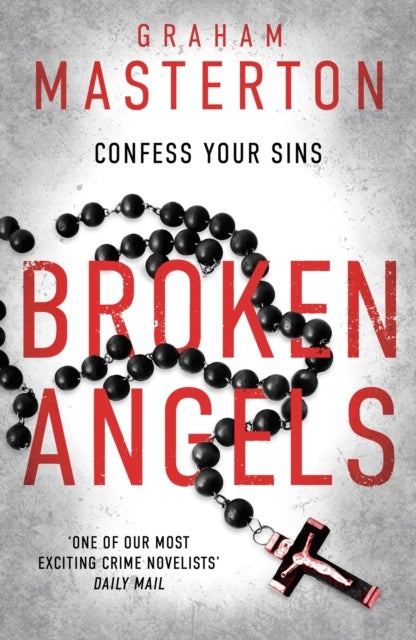 Broken Angels - a must-read, darkly gripping thriller, part of the unmissable Katie Maguire series