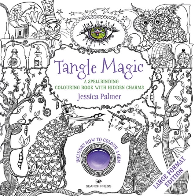 Tangle Magic - Large Format Edition - A Spellbinding Colouring Book with Hidden Charms