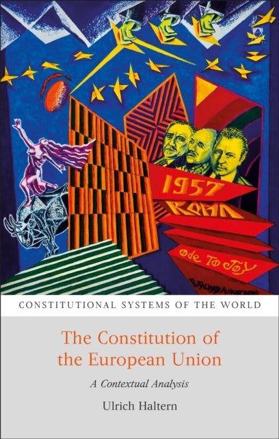 Constitution of the European Union - A Contextual Analysis