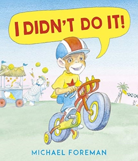 I Didn''t Do It!