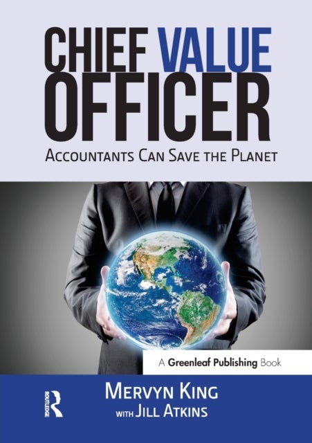 Chief Value Officer - Accountants Can Save the Planet