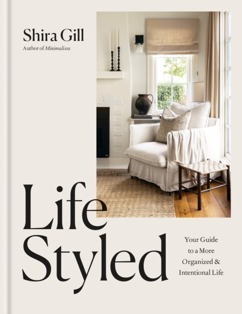 LifeStyled - Your Guide to a More Organized & Intentional LIfe