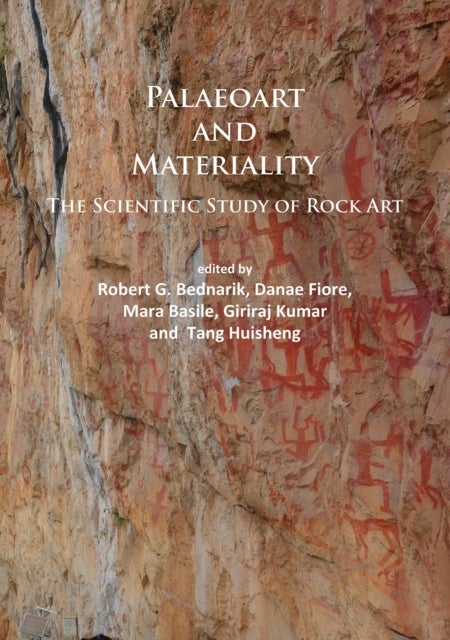Paleoart and Materiality - The Scientific Study of Rock Art