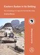 Eastern Sudan in its Setting