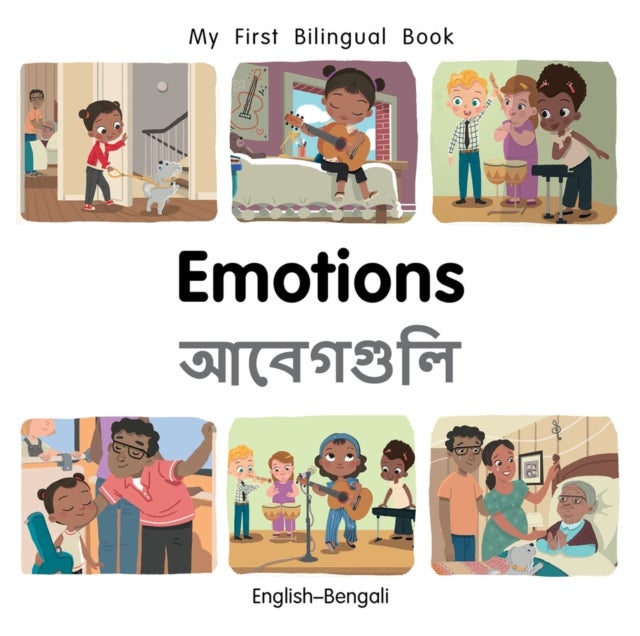 My First Bilingual Book¿Emotions (English¿Bengali)