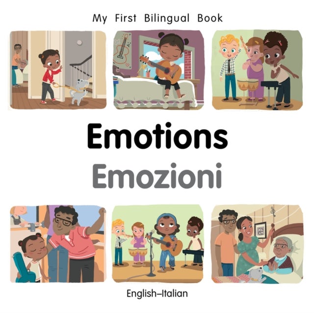My First Bilingual Book¿Emotions (English¿Italian)