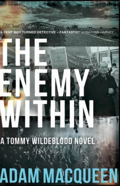 Enemy Within - A Tommy Wildeblood novel: Volume 2