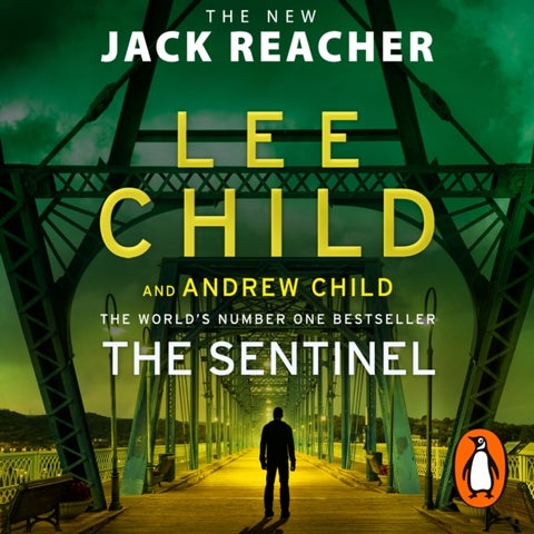 Sentinel - (Jack Reacher 25)