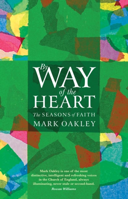 By Way of the Heart - The Seasons of Faith