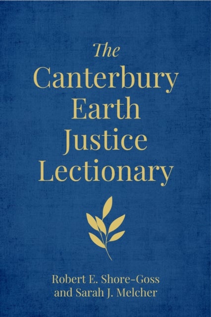 Canterbury Earth Justice Lectionary