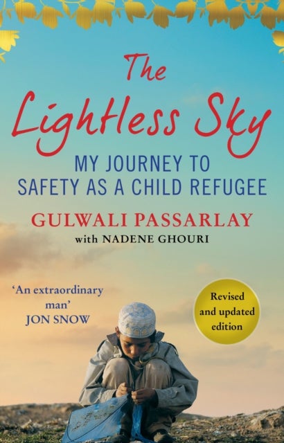 Lightless Sky - My Journey to Safety as a Child Refugee