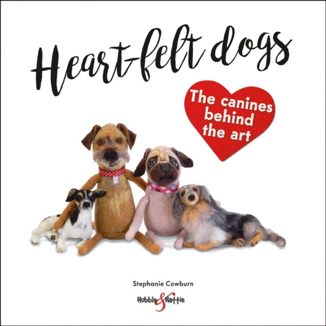 Heart-Felt Dogs - The Canines Behind the Art