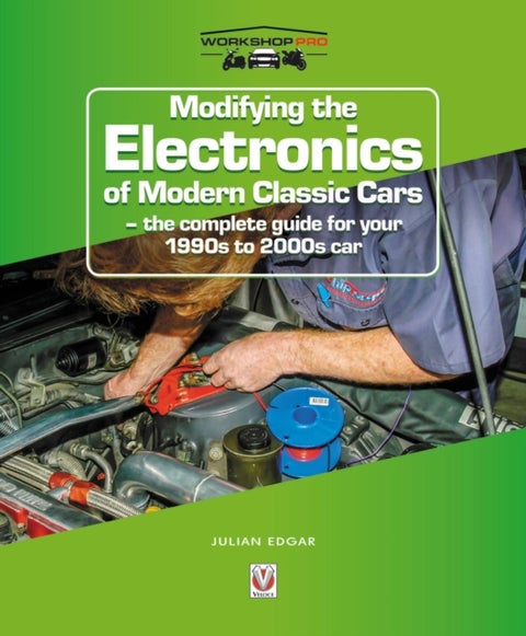 Modifying the Electronics of Modern Classic cars - – the Complete Guide for Your 1990s to 2000s Car