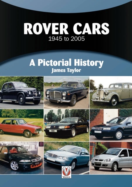 Rover Cars - A Pictorial History