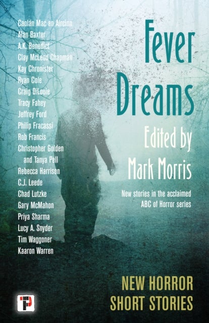 Fever Dreams - Horror Short Stories