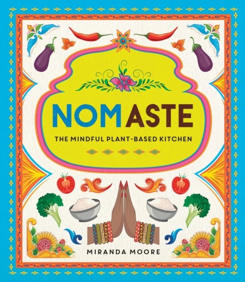Nom-aste - The Mindful Plant-Based Kitchen