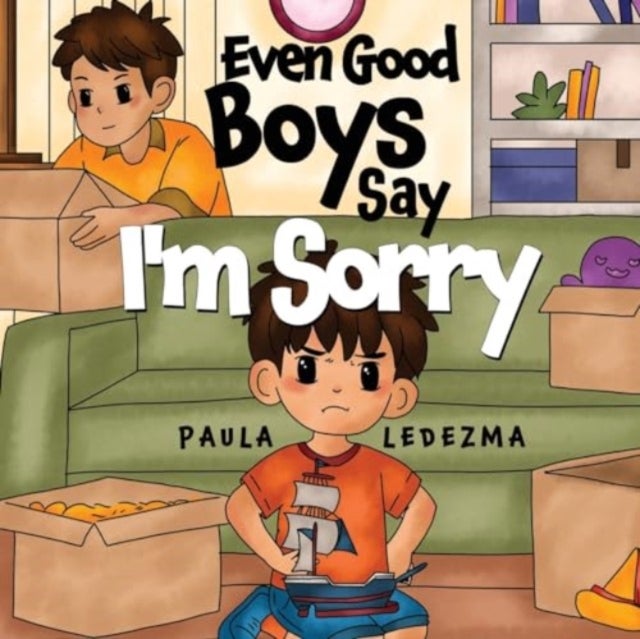 Even Good Boys Say I''m Sorry