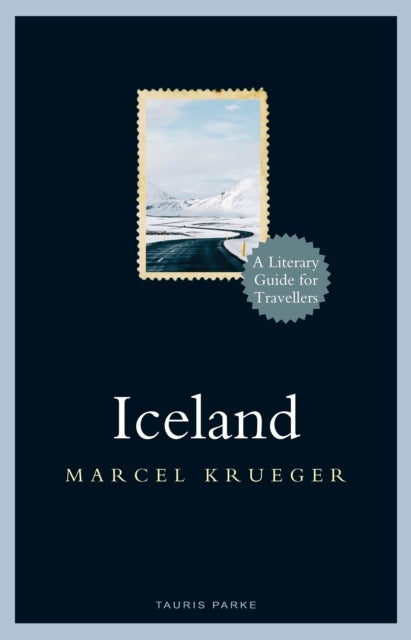 Iceland - A Literary Guide for Travellers