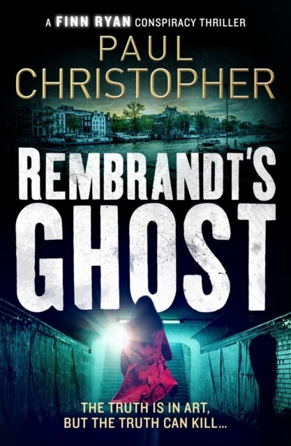Rembrandt''s Ghost
