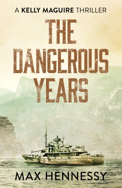 Dangerous Years