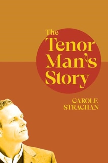 Tenor Man''s Story