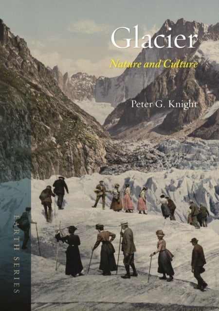 Glacier – Nature and Culture