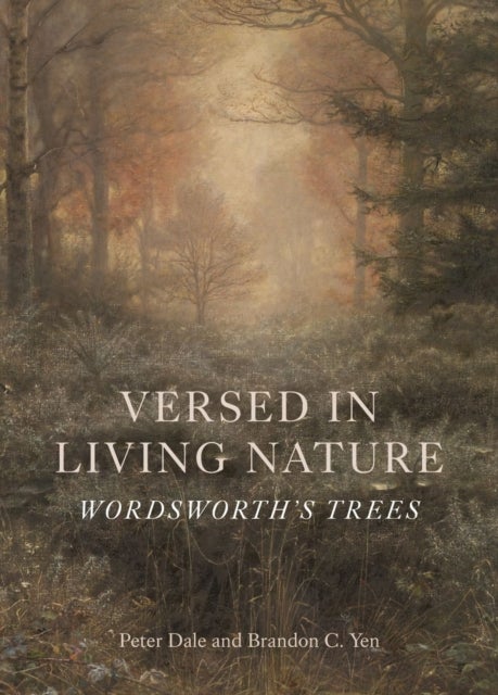 Versed in Living Nature – Wordsworth's Trees