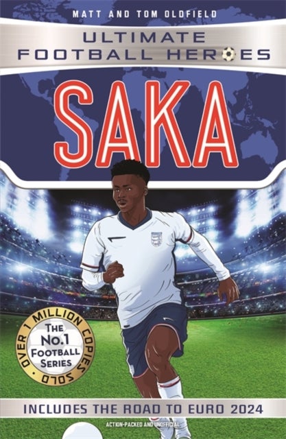 Ultimate Football Heroes: Saka (Wing Wizards 2)