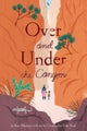 Over and Under the Wetland