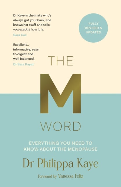 The M Word - Everything You Need to Know About the Menopause