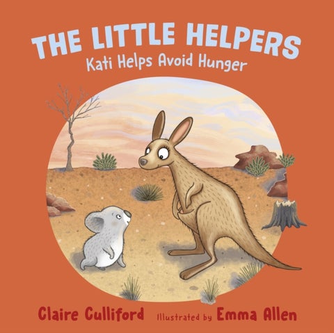 The Little Helpers: Kati Helps Avoid Hunger - (a climate-conscious children's book)