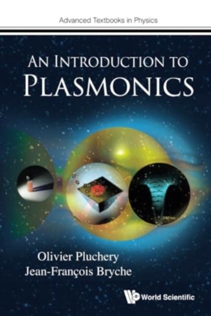 INTRODUCTION TO PLASMONICS, AN