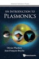 INTRODUCTION TO PLASMONICS, AN