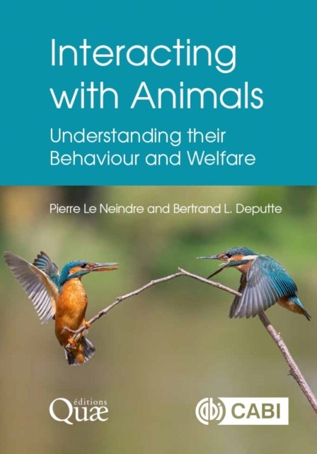 Interacting with Animals - Understanding their Behaviour and Welfare