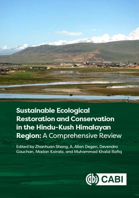 Sustainable Ecological Restoration and Conservation in the Hindu-Kush Himalayan Region