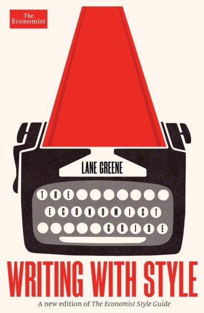 Writing with Style - The Economist Guide