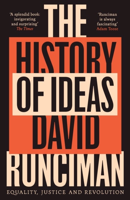 The History of Ideas - Equality, Justice and Revolution