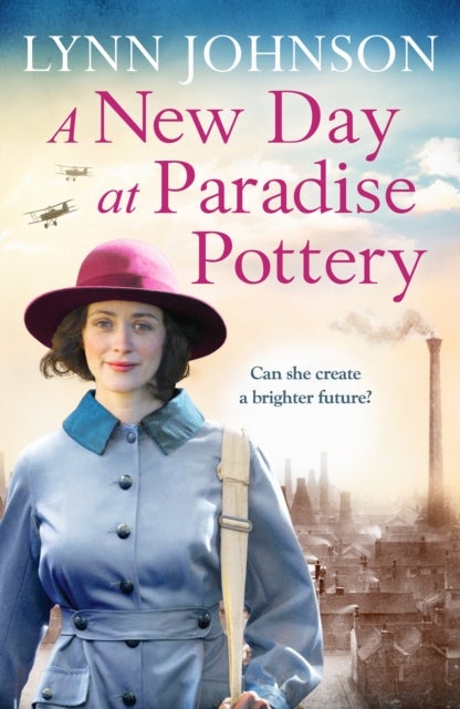 New Day at Paradise Pottery - An engrossing and heart-warming World War One family saga