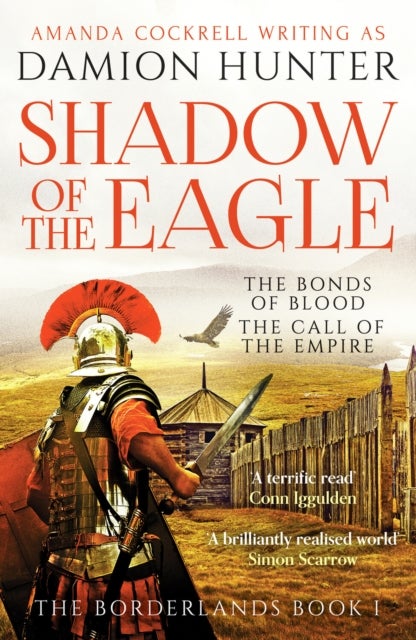Shadow of the Eagle - A terrific read' Conn Iggulden