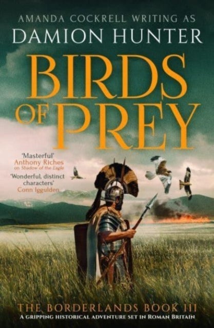 Birds of Prey - A gripping historical adventure set in Roman Britain
