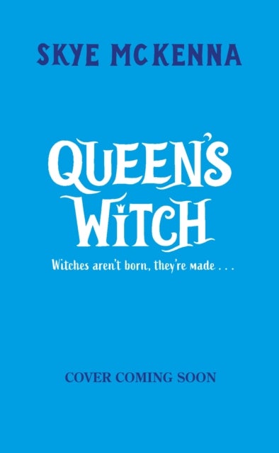 Hedgewitch: Queen's Witch - Book 5: Discover this charming series, brimming with enchanting mystery and learned magic