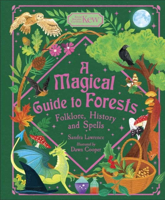 Magical Guide to Forests - Folklore, history and spells