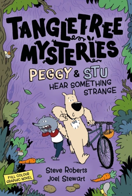 Tangletree Mysteries: Peggy & Stu Hear Something Strange - Book 3