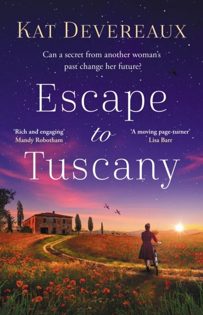 Escape to Tuscany - Absolutely unputdownable WW2 historical fiction set in Italy