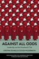Against All Odds
